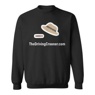The Driving Crooner Sweatshirt - Seseable