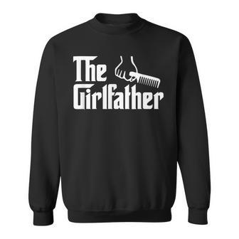 The Girlfather Girl Dad Father Of Girls Father’S Day Gift For Mens Sweatshirt | Mazezy