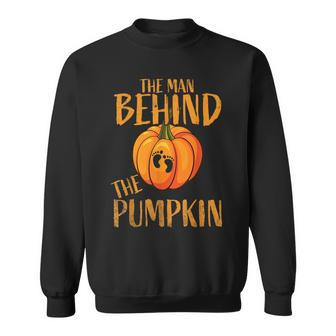 The Man Behind The Pumpkin Halloween Pregnancy Gift Pumpkin Funny Gifts Sweatshirt | Mazezy