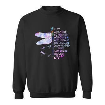 They Whispered To Her You Cant With Stand The Storm Sweatshirt | Mazezy UK
