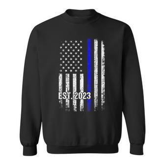 Thin Blue Line American Flag Est 2023 Police Officer Sweatshirt | Mazezy