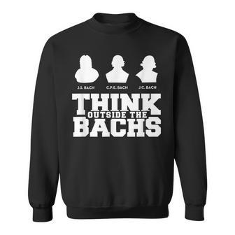 Think Outside The Bachs Baroque And Sweatshirt | Mazezy