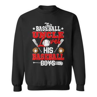 This Baseball Uncle Loves His Baseball Boys Matching Family Sweatshirt | Mazezy