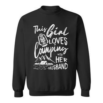 This Girl Loves Camping With Her Husband T Sweatshirt | Mazezy