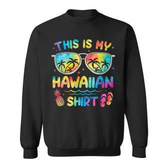 This Is My Hawaiian Tropical Luau Summer Party Hawaii Sweatshirt | Mazezy