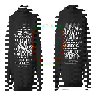 This Is My Its Too Hot For Ugly Christmas Sweaters Xmas Sweatshirt | Mazezy