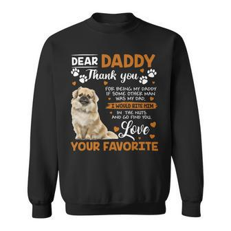 Tibetan Spaniel Dog Dear Daddy Thank You For Being My Daddy Sweatshirt - Monsterry CA