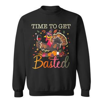 Time To Get Basted Cool Turkey Thanksgiving Drinking Sweatshirt - Monsterry