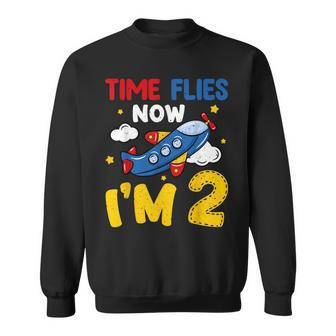 Time Flies Now Im 2 2Nd Birthday Airplane Decoration Party Sweatshirt - Seseable