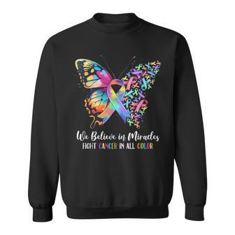 Together Believe In Miracles Fight Cancer In All Color Sweatshirt - Seseable