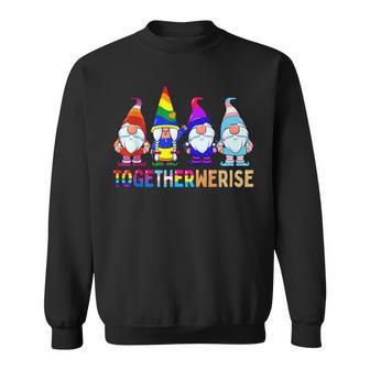 Together We Rise Funny Gnome Lgbtq Equality Ally Pride Month Sweatshirt | Mazezy