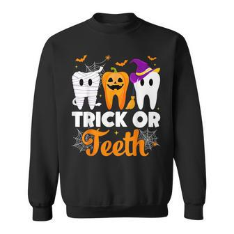 Trick Or Th Halloween Costumes Dental Assistant Dentist Sweatshirt - Monsterry