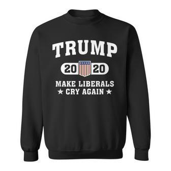 Trump 2020 Make Liberals Cry Again Sweatshirt | Mazezy AU