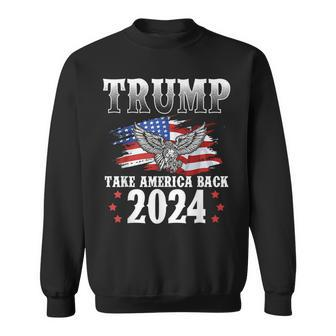 Trump 2024 Take America Back American Flag Trump 2024 Sweatshirt - Thegiftio UK