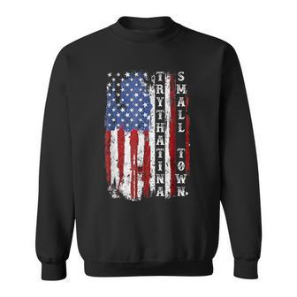 Try That In A Small Country Western TownCountry Music Lover Sweatshirt - Seseable