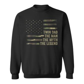 Twin Dad Camo Usa Flag Twin Dad The Man The Myth The Legend Sweatshirt - Seseable