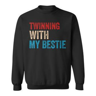 Twinning With My Bestie Boy Spirit Week Twin Day Best Friend Sweatshirt - Seseable