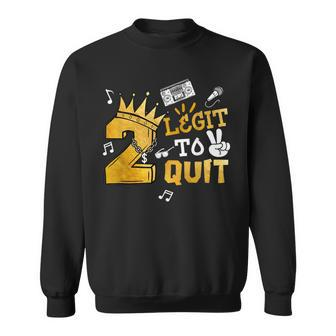 Two Legit To Quit Party Decorations Boy 2Nd Birthday Hip Hop Sweatshirt - Monsterry