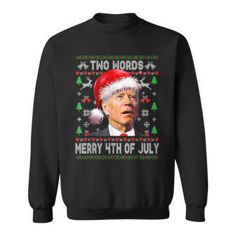 Two Words Merry 4Th Of July Joe Biden Christmas Sweater Sweatshirt - Seseable