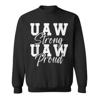 Uaw Strike 2023 United Auto Workers Union Uaw Strong Red Sweatshirt - Seseable