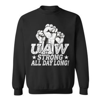 Uaw Strike Red United Auto Worker Picket Sign Uaw Worker Sweatshirt - Seseable