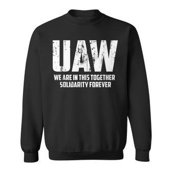 Uaw Strike Red United Auto Workers Union Uaw Strong Sweatshirt - Seseable