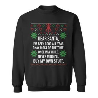 Ugly Christmas Sweater Dear Santa Claus Wish List Sweatshirt | Mazezy