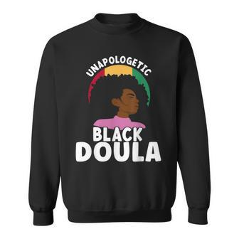 Unapologetic Black Doula Junenth African American Afro Sweatshirt | Mazezy