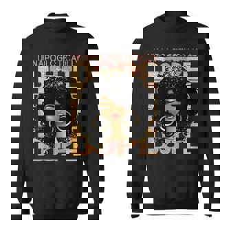 Unapologetically Dope Afro Black Woman Proud Black History Sweatshirt | Mazezy