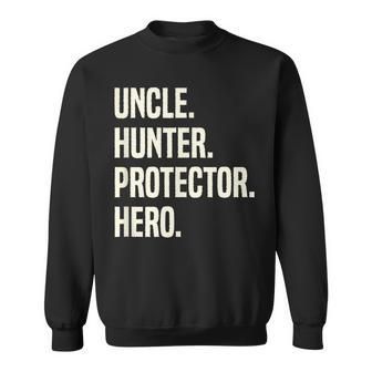 Uncle Hunter Protector Hero Uncle Profession Superhero Sweatshirt | Mazezy