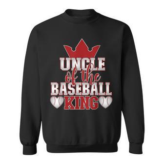 Uncle Of The Baseball King Family Matching Sweatshirt | Mazezy