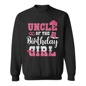 Uncle Of The Birthday Girl Western Cowgirl Themed 2Nd Bday Sweatshirt