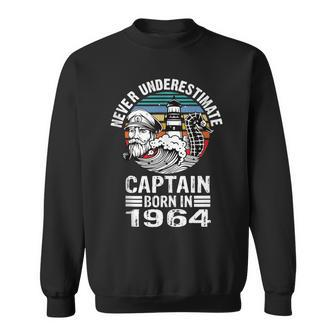 Never Underestimate Captain Born In 1964 Captain Sailing Sweatshirt | Mazezy
