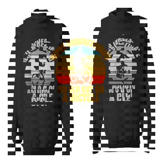 Never Underestimate An Old Guy On Bicycle Cyclist Sweatshirt | Mazezy
