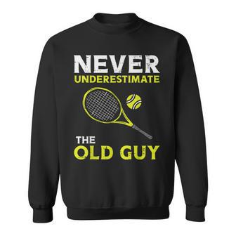 Never Underestimate The Old Guy Tennis Player Coach Men Sweatshirt | Mazezy