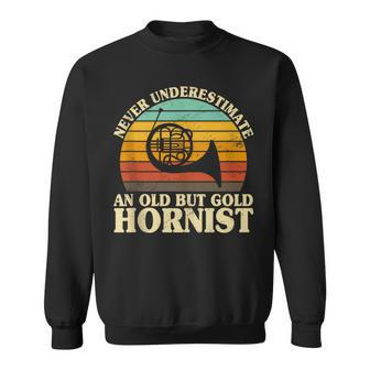 Never Underestimate An Old Hornist French Horn Player Bugler Sweatshirt - Monsterry UK