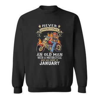 Never Underestimate An Old January Man With A Motorcycle Sweatshirt - Thegiftio UK