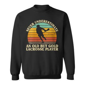 Never Underestimate An Old Lacrosse Player Coach Sweatshirt - Monsterry DE
