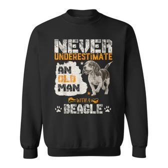 Never Underestimate An Old Man With A Beagle Puppy Lover Sweatshirt | Mazezy