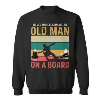 Never Underestimate An Old Man On A Board Retro Sweatshirt - Seseable