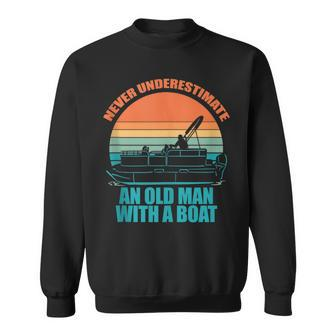 Never Underestimate An Old Man With A Boat Meme Sweatshirt - Thegiftio UK