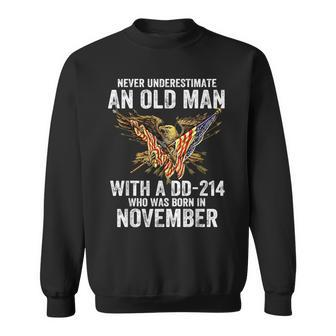 Never Underestimate An Old Man With A Dd-214 Born November Sweatshirt | Mazezy