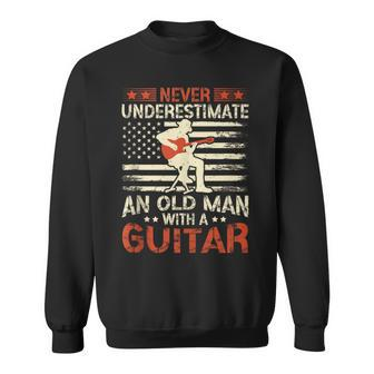 Never Underestimate An Old Man With A Guitar American Flag Sweatshirt - Seseable
