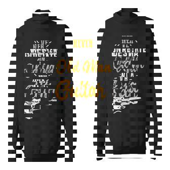 Never Underestimate An Old Man With Guitar Rock Music Sweatshirt - Thegiftio UK