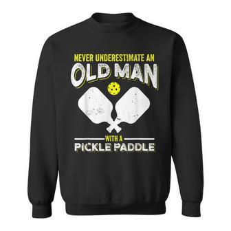 Never Underestimate An Old Man With A Pickle Paddle Sweatshirt - Monsterry