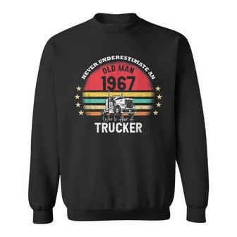 Never Underestimate An Old Man Trucker 1967 Birthday Vintage Sweatshirt - Thegiftio UK