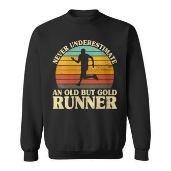 Never Underestimate An Old Runner Runner Marathon Running Sweatshirt - Monsterry