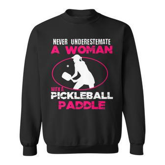 Never Underestimate Pickleball Pickleball Sweatshirt - Monsterry UK