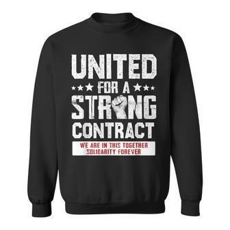 United For A Strong Contract Uaw Union Strike Uaw Strong Sweatshirt - Seseable