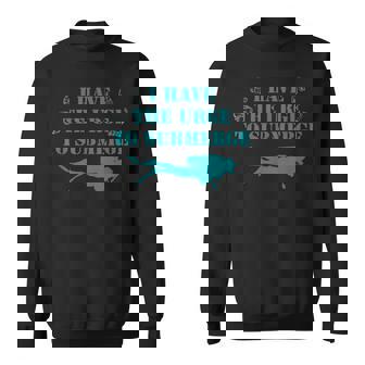 I Have The Urge To Submerge Scuba Diving Sweatshirt | Mazezy